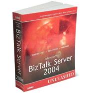 Microsoft BizTalk Server 2004 Unleashed