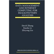 Data Management and Internet Computing for Image/Pattern Analysis