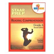 Rise & Shine Staar Prep Grade 6 Reading Comprehension