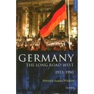 Germany: The Long Road West Volume 2: 1933-1990