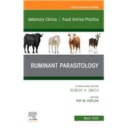 Ruminant Parasitology, an Issue of Veterinary Clinics of North America