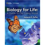 Biology for Life A Guide to Our Living World book cover, ISBN 9780357975985