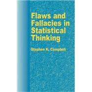 Flaws and Fallacies in Statistical Thinking