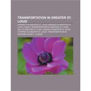 Transportation in Greater St. Louis