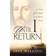 Until I Return