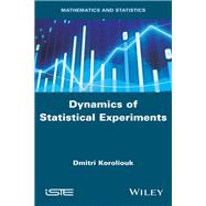 Dynamics of Statistical Experiments