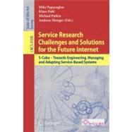 Service Research Challenges and Solutions for the Future Internet