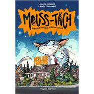 Mouss-Täch, Tome 02