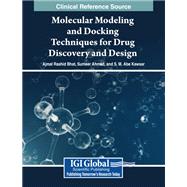 Molecular Modeling and Docking Techniques for Drug Discovery and Design