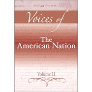 Voices of the American Nation, Revised Edition, Volume 2