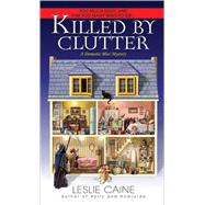 Killed by Clutter