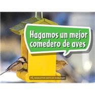 Hagamos un mejor comedero de aves Grade K Book 21