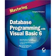 Mastering<sup><small>TM</small></sup> Database Programming with Visual Basic<sup>®</sup> 6