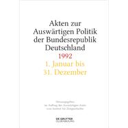 Akten zur Auswärtigen Politik der Bundesrepublik Deutschland 1992