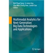 Multimodal Analytics for Next-Generation Big Data Technologies and Applications