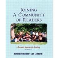 Joining a Community of Readers : A Thematic Approach to Reading