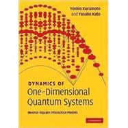 Dynamics of One-Dimensional Quantum Systems: Inverse-Square Interaction Models
