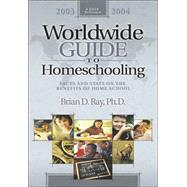 Worldwide Guide to Homeschooling 2003-2004