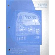 Workbook/Video Manual/Lab Manual for Plazas: Lugar de encuentros, 3rd