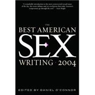 The Best American Sex Writing 2004