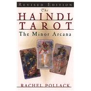 The Haindl Tarot: The Minor Arcana