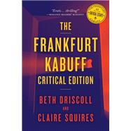 The Frankfurt Kabuff Critical Edition