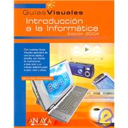 Introduccion a la Informatica/ Introduction to Information Technology