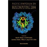 Pacific Symposium on Biocomputing 2004: Hawaii, USA 6-10 January 2004