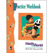 Math for You and Me Practice Workbook : Kindergarten