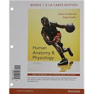 Human A&P Books a la Carte Edition; Human A&P Lab Manual, Cat Ver, Books a la Carte Edition; Modified Mastering A&P with Pearson eText -- VP  Access Card  for Human A&P; PhysioEx 9.0 Lab Simulation; Brief Atlas of Human Body