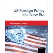 US Foreign Policy in a New Era