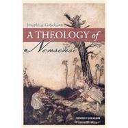 A Theology of Nonsense