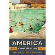 America: A Narrative History Volume 2