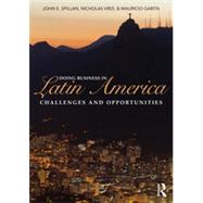 Doing Business In Latin America: Challenges and Opportunities
