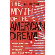The Myth of the American Dream,9780830845989
