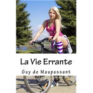 La Vie Errante