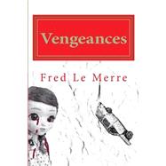 Vengeances