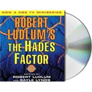 Robert Ludlum's The Hades Factor A Covert-One Novel