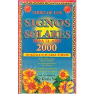 El Libro de los Signos Solares Para el Ano 2000