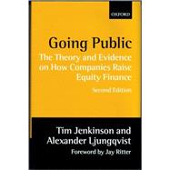 Going Public The Theory and Evidence on How Companies Raise Equity Finance