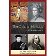 The Christian Heritage: Problems and Prospects