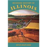 Roadside History of Illinois