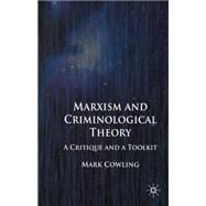 Marxism and Criminological Theory A Critique and a Toolkit