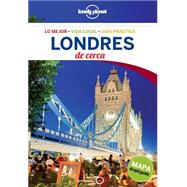 Lonely Planet Londres de cerca / Lonely Planet London