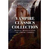 Kindle version (B087R9NJGR) Vampire Classics Collection: Dracula, Dracula's Guest, The Vampyre, Carmilla