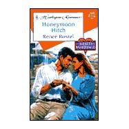Honeymoon Hitch : The Merits of Marriage