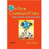 Online Communities Designing Usability and Supporting Sociability