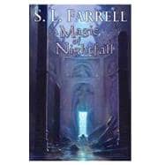 A Magic of Nightfall A Novel of the Nessantico Cycle