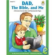 Dad, the Bible, and Me