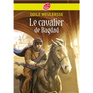 Le cavalier de Bagdad